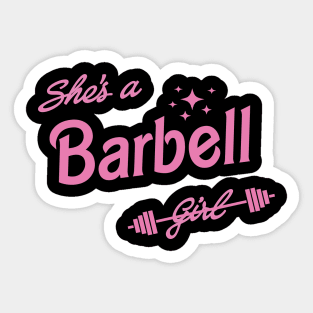 she's barbell girl Sticker